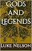 Gods and Legends by Luke Nelson