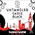The Untangled Cassie Black: The Cassie Black Trilogy, Book 3