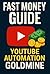 Fast Money with YouTube Aut...