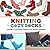 Knitting Cozy Socks: A Guid...