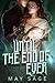Until the End of Ever (To the Cruel Gods Book 2)