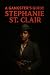 A Gangsters Guide: Stephani...