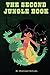 The Second Jungle Book: Rem...