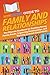 HowExpert Guide to Family and Relationships: The Ultimate Handbook for Building Strong Family Bonds, Improving Relationships, and Thriving in Social Connections