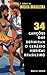 O Poder da Música Brasileira: 34 Canções que Definiram o Cenário Musical Brasileiro (O Poder do 34) (Portuguese Edition)