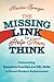 The Missing Link to Help Them Think: Connecting Executive Function and SEL Skills to Boost Student Achievement