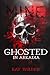 Ghosted in Arkadia