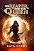 The Reaper for the Queen by Kate Myers