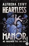 Heartless Manor - 2