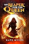 The Reaper for the Queen The Reaper for the Queen