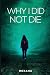 Why I Did Not Die by Roxana Jaffer