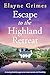 Escape to the Highland Retr...