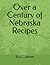 Over a Century of Nebraska ...