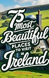 75 Most Beautiful...