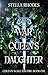 The War Queen's Daughter (Child of Scale and Fire #1)