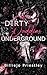 Dirty Daddies Underground by Billiejo Priestley