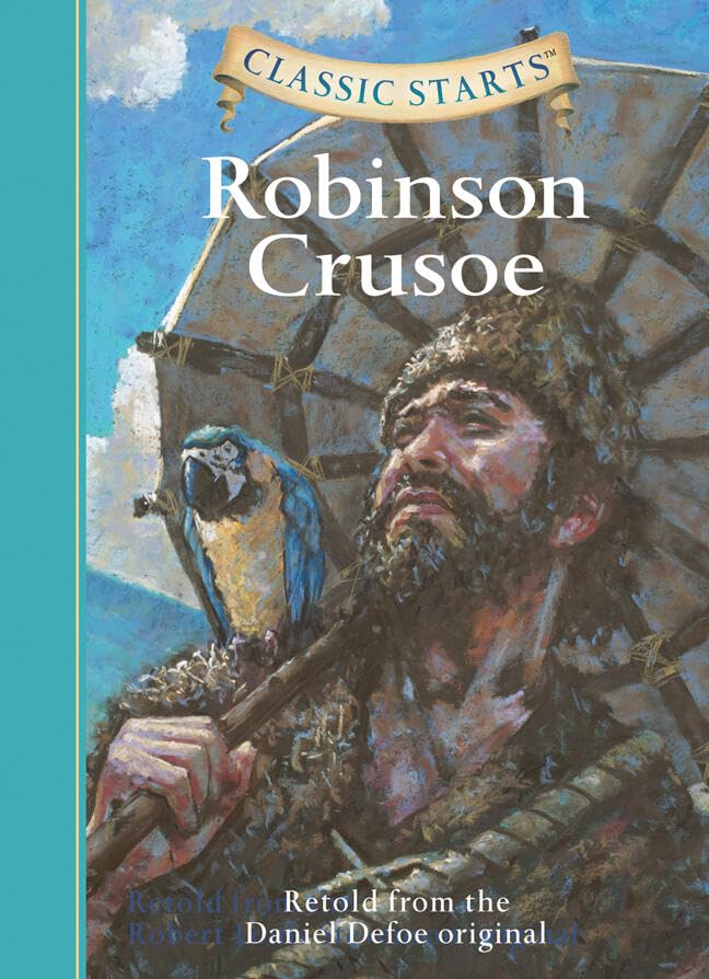 Classic Starts®: Robinson Crusoe (Kindle Edition)