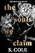 The Souls We Claim: Iron Ou...