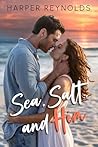 Sea, Salt & HIM by Harper Reynolds