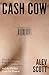 Cash Cow: A gripping new 20...