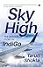 Sky High : The IndiGo Story