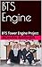 BTS Engine: BTS Tower Engin...