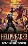 Hellbreaker - Book 2 by Daboss Unberogen