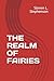 THE REALM OF FAIRIES