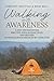 Walking with Awareness by Timothy Shuttle