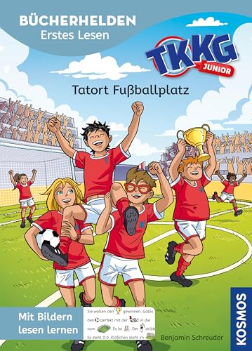TKKG Junior, Bücherhelden Vorschule, Tatort Fußballplatz: Erstleser Kinder ab 5 Jahre - mit Bildern lesen lernen (German Edition)