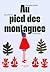 Au pied des montagnes by Sarah Hebborn