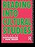 Reading Into Cultural Studies