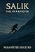Salik — Tale of a Kivigtok by Nuka Peter Siegstad