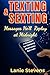 Texting & Sexting