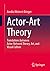 Actor-Art Theory: Translations between Actor-Network Theory, Art, and Visual Culture