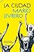 LA CIUDAD