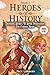 Heroes of History: Volume 2...