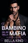 Il Bambino del Re...
