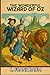 The Wonderful Wizard of Oz