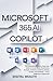 MICROSOFT 365 COPILOT AI USER GUIDE by Digital Wealth