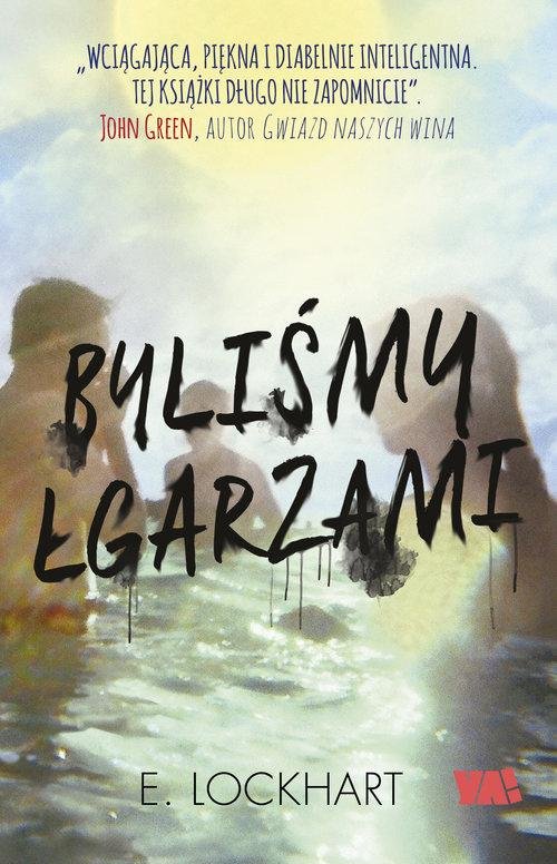 Byliśmy łgarzami (Byliśmy łgarzami, #1)