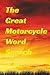The Great Motorcycle Word S...