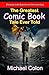 The Greatest Comic Book Tale Ever Told by Michael Colon