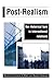 Post-Realism: The Rhetorical Turn in International Relations (Rhetoric and Public Affairs Series)
