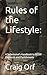 Rules of the Lifestyle:: A ...