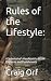 Rules of the Lifestyle by Craig Orf