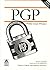 PGP, pretty good privacy