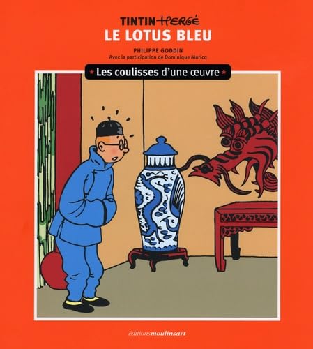 Les coulisses d'une œuvre - 5: Le Lotus bleu (5)