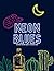 Neon Blues by Erika Alvarez