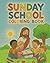 Christian Sunday School Coloring Book by Hank Freeman